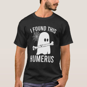 Camiseta Encontrei Este Humero De Halloween Ghost Ortopedia