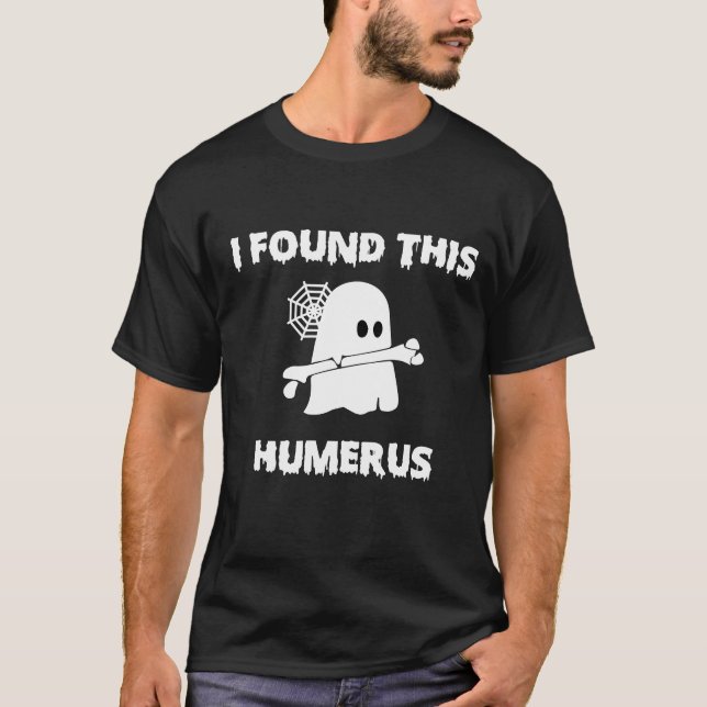 Camiseta encontrei este Humerus (Frente)