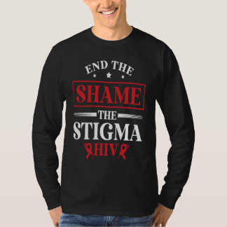 Camiseta End The Shame The Stigma HIV AIDS Awareness Month