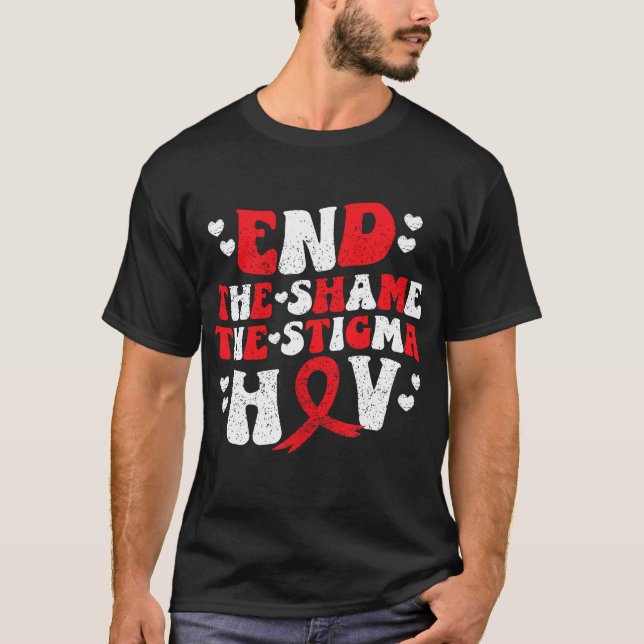 Camiseta End The Shame The Stigma HIV AIDS Awareness Red Ri (Frente)