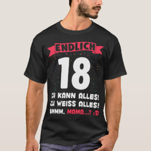 Camiseta Endlich 18 Jahre alt Mama Lustig 18. Geburtstag