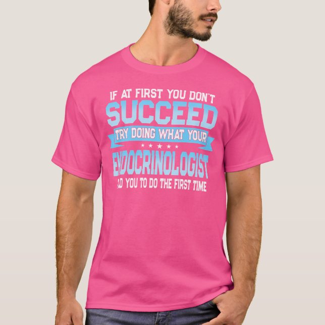 Camiseta Endocrinologia Endocrinológica Endocrinologista Ci (Frente)