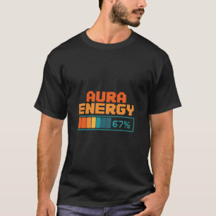 Camiseta Energia Aura 67% Aura Farming Alpha Gíria Geração