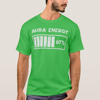 Camiseta Energia Aura 67 Porcento Número Engraçado 6 7 Meme