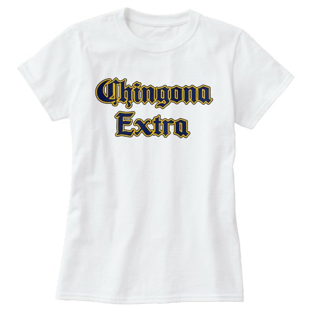 Camiseta Energia Chingona  (Chingona Energy T-Shirt)