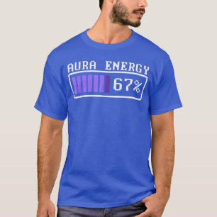 Camiseta Energia de Aura Engraçada em 67 Six Seven Genz Mem
