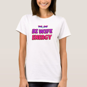 Camiseta Energia de Esposa Bi