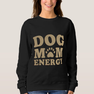Camiseta Energia de Mãe de Cachorro