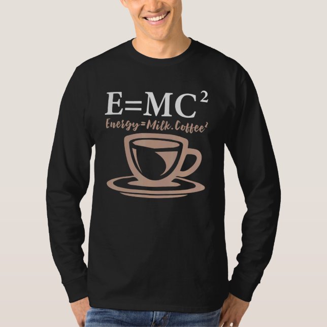 Camiseta Energia É Igual a Leite Café E Mc2 Ciência (Frente)