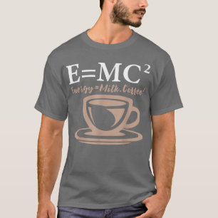 Camiseta Energia Igual Ao Café Leiteiro E= MC2 SCIENCE