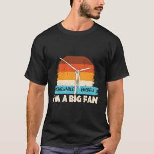 Camiseta Energia Renovável Eu Sou Uma Vintag De Turbina Eól
