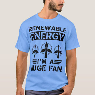 Camiseta Energia Renovável Ix27m Um Ventilador Enorme