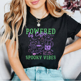 Camiseta Energizado Por Café E Vibrações Assustadoras De Ha