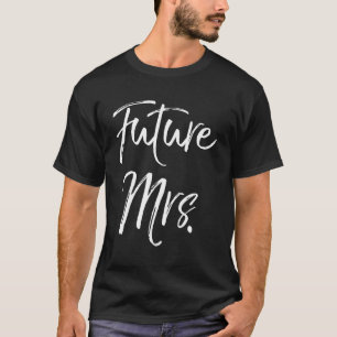 Camiseta Enet de Noivado para Noiva Futuro Sra