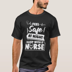 Camiseta Enfermagem - Cuidador se sente seguro à noite dorm