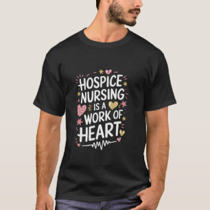 Camiseta Enfermagem De Hospitais É Uma Obra De Coração, Hos