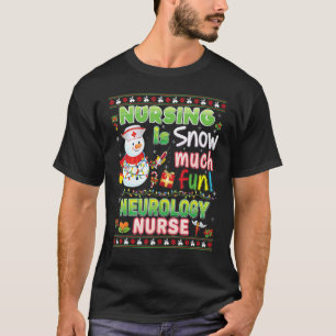 Camiseta Enfermagem É Muito Neve Diversão Neurologia Enferm
