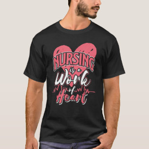 Camiseta Enfermagem É Uma Obra De Coração - Enfermeira Card