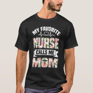 Camiseta Enfermeira 365 Minha Enfermeira Favorita Me Chama 
