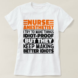 Camiseta Enfermeira Anestesista Eu Tento Fazer As Coisas En
