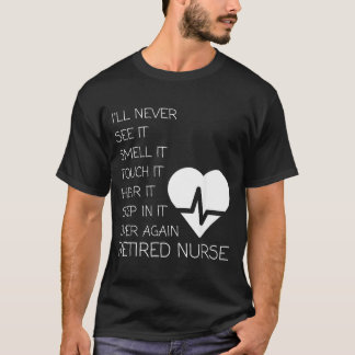 Camiseta Enfermeira Aposentada Divertida