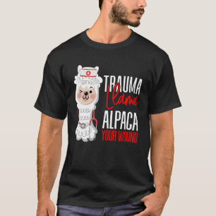 Camiseta Enfermeira Bonita Paramédico EMT Alpaca Seu Trauma