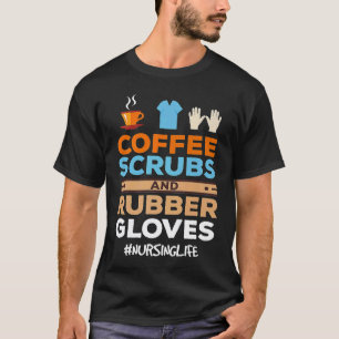 Camiseta Enfermeira Café Jalecos e Luvas de Borracha