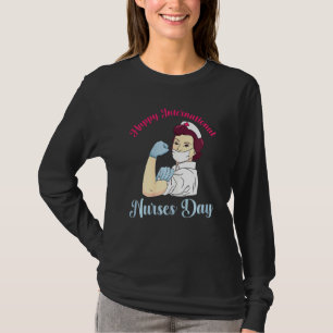 Camiseta Enfermeira Cita Feliz Enfermeiro Internacional Dia