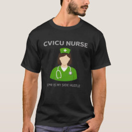 Camiseta Enfermeira da CVICU – RCP É Meu Bico