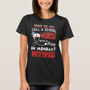 Camiseta Enfermeira da escola de aposentadoria feliz na seg