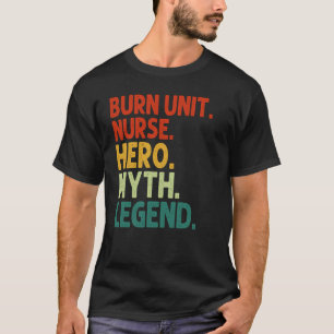 Camiseta Enfermeira da Unidade de Queimados Hero Mito Lenda