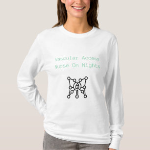 Camiseta Enfermeira De Acesso Vascular À Noite - Acesso Va