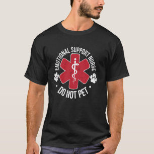 Camiseta Enfermeira de Apoio Emocional Não Faça Carinho Enf