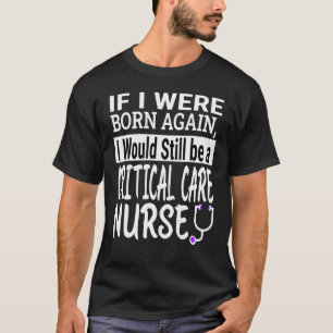 Camiseta Enfermeira de Cuidados Intensivos Escola de Enferm