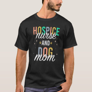 Camiseta Enfermeira de Cuidados Paliativos e Mãe de Cachorr