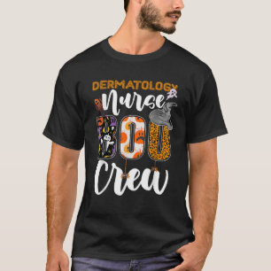 Camiseta Enfermeira de Dermatologia Equipe Boo Halloween Co