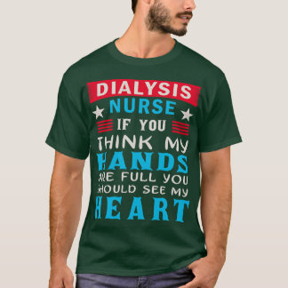Camiseta Enfermeira de diálise Engraçada