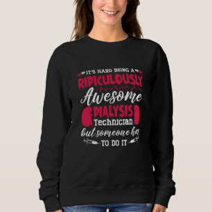 Camiseta Enfermeira de diálise incrível técnico de diálise