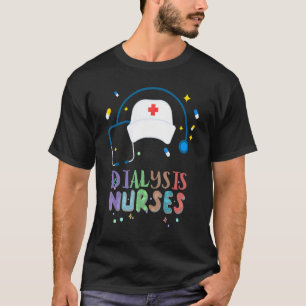 Camiseta Enfermeira de diálise Nefrologia Doença Renal Enfe