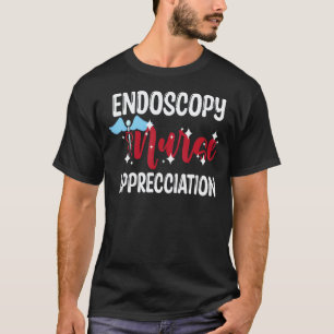 Camiseta Enfermeira de Endoscopia Apreciação Enfermagem de