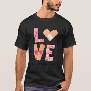 Camiseta Enfermeira de feridas de amor Enfermeira de ferida