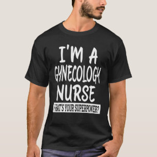 Camiseta Enfermeira de Ginecologia Enfermeira Escola de Enf