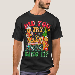 Camiseta Enfermeira de Natal engraçada Você tentou gelar_ G