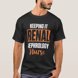 Camiseta Enfermeira de Nefrologia Diálise Renal Enfermagem 