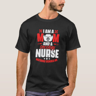 Camiseta Enfermeira de Oncologia Mãe Médica Rn Enfermagem