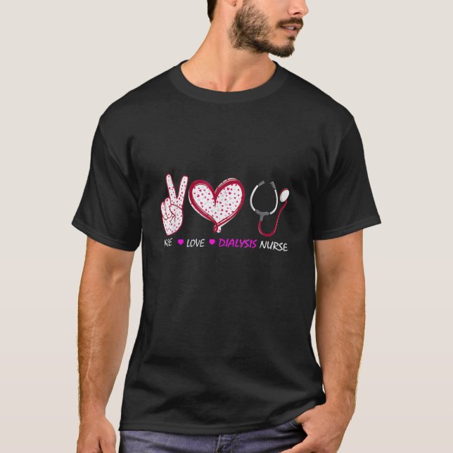 Camiseta Enfermeira de paz amor Enfermeira de nefrologia (Frente)