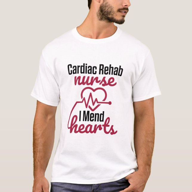 Camiseta Enfermeira de reabilitação cardíaca Enfermeira, Eu (Frente)