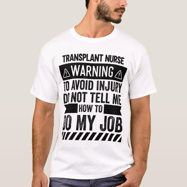 Camiseta Enfermeira de Transplante Alerta (Frente)