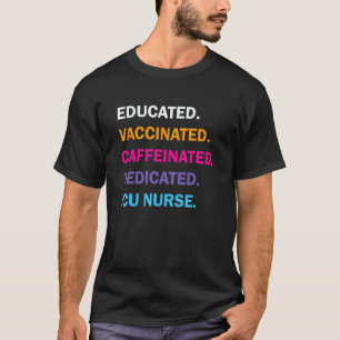 Camiseta Enfermeira De Uti Dedicada Cafeinada Vacinada Form