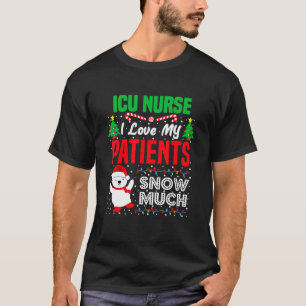 Camiseta Enfermeira De Uti Eu Amo Meus Pacientes Neve Natal
